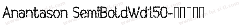 Anantason SemiBoldWd150字体转换